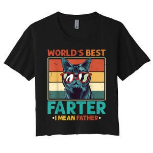 Worlds Best Farter I Mean Father Best Cat Dad Ever Women's Crop Top Tee