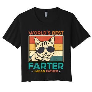 Worlds Best Farter I Mean Father Funny Best Cat Dad Ever Women's Crop Top Tee