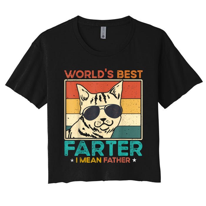 Worlds Best Farter I Mean Father Funny Best Cat Dad Ever Women's Crop Top Tee