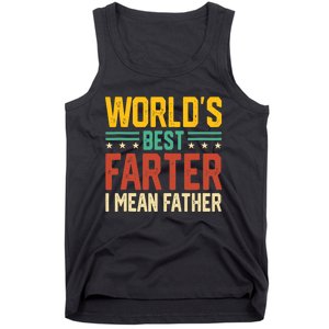 World's Best Farter I Mean Father Tank Top Tank Top