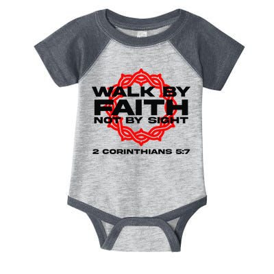 Walk By Faith Not By Sight 2 Corinthians 5 7 Jesus Infant Baby Jersey Bodysuit