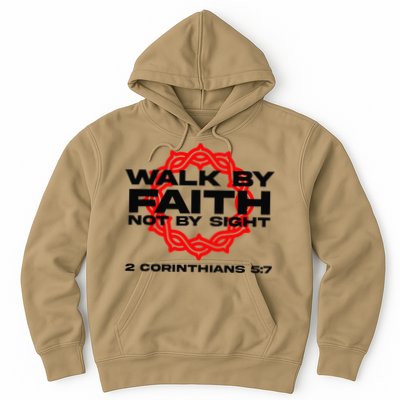 Walk By Faith Not By Sight 2 Corinthians 5 7 Jesus Hoodie