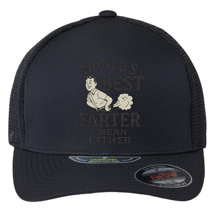 World's Best Farter I Mean Father Flexfit Unipanel Trucker Cap