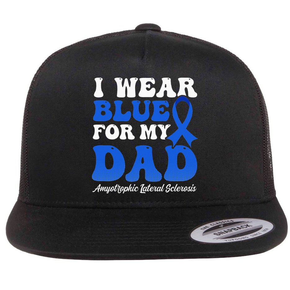 Wear Blue For Dad Design Als Awarenesss Flat Bill Trucker Hat