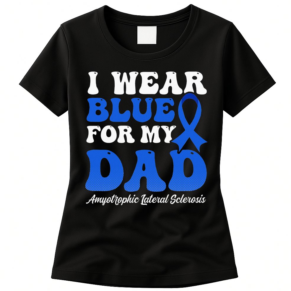 Wear Blue For Dad Design Als Awarenesss Womens T-Shirt