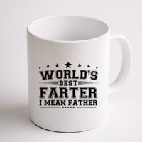 Worlds Best Farter I Mean Father Mug