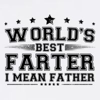 Worlds Best Farter I Mean Father Mug