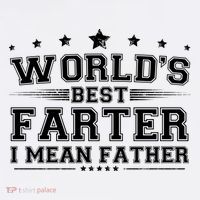 Worlds Best Farter I Mean Father Magnet