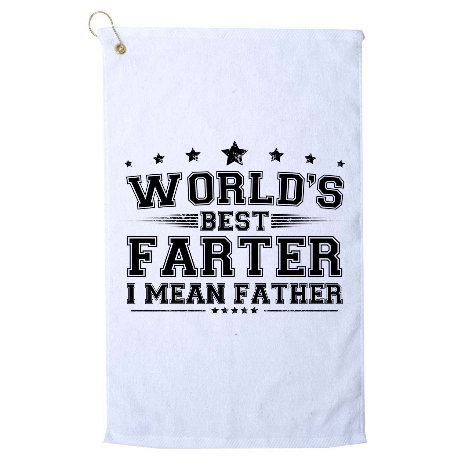 Worlds Best Farter I Mean Father Golf Towel