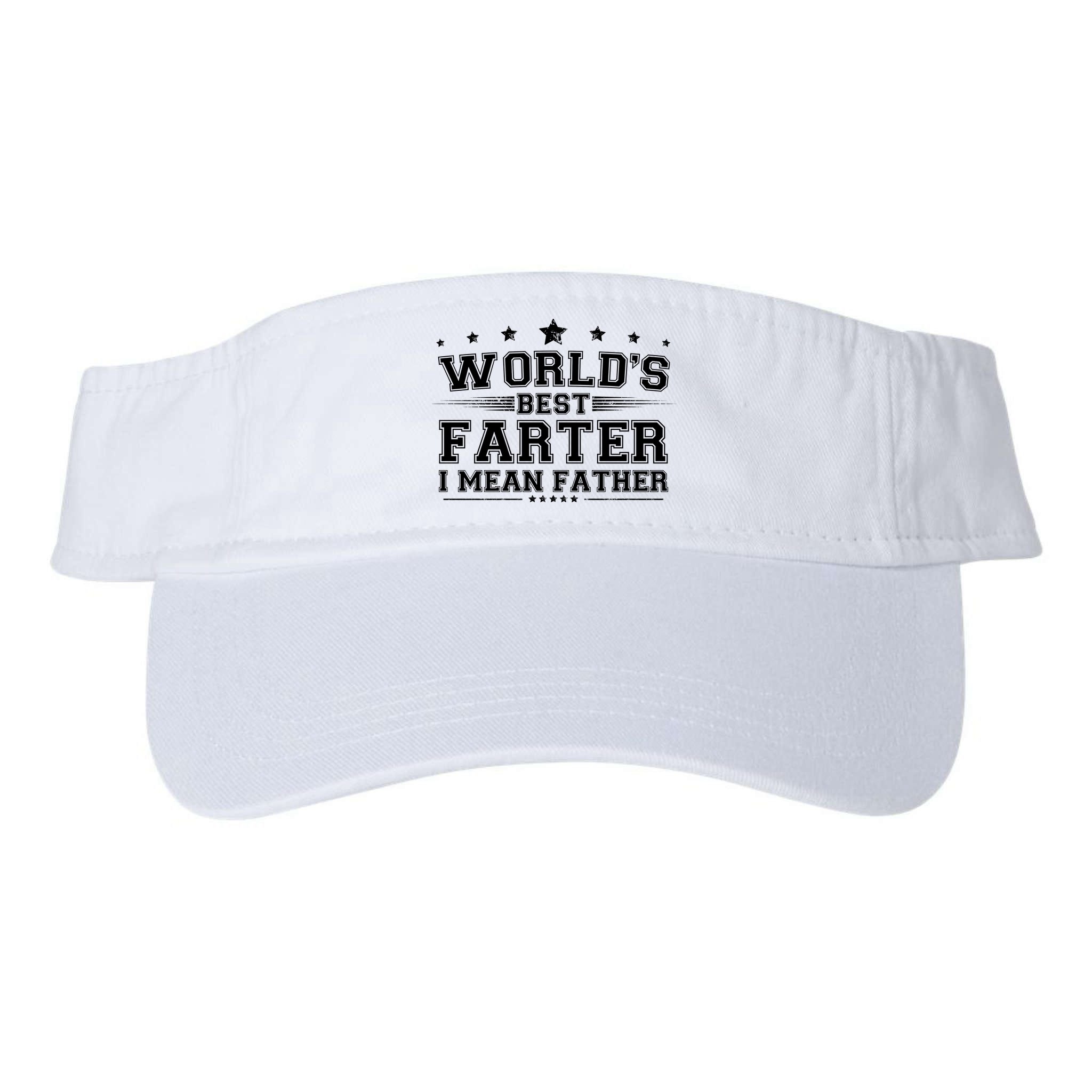 Worlds Best Farter I Mean Father Visor