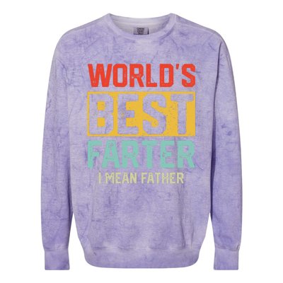 Worlds Best Farter I Mean Fathers Day For Dad Colorblast Crewneck Sweatshirt