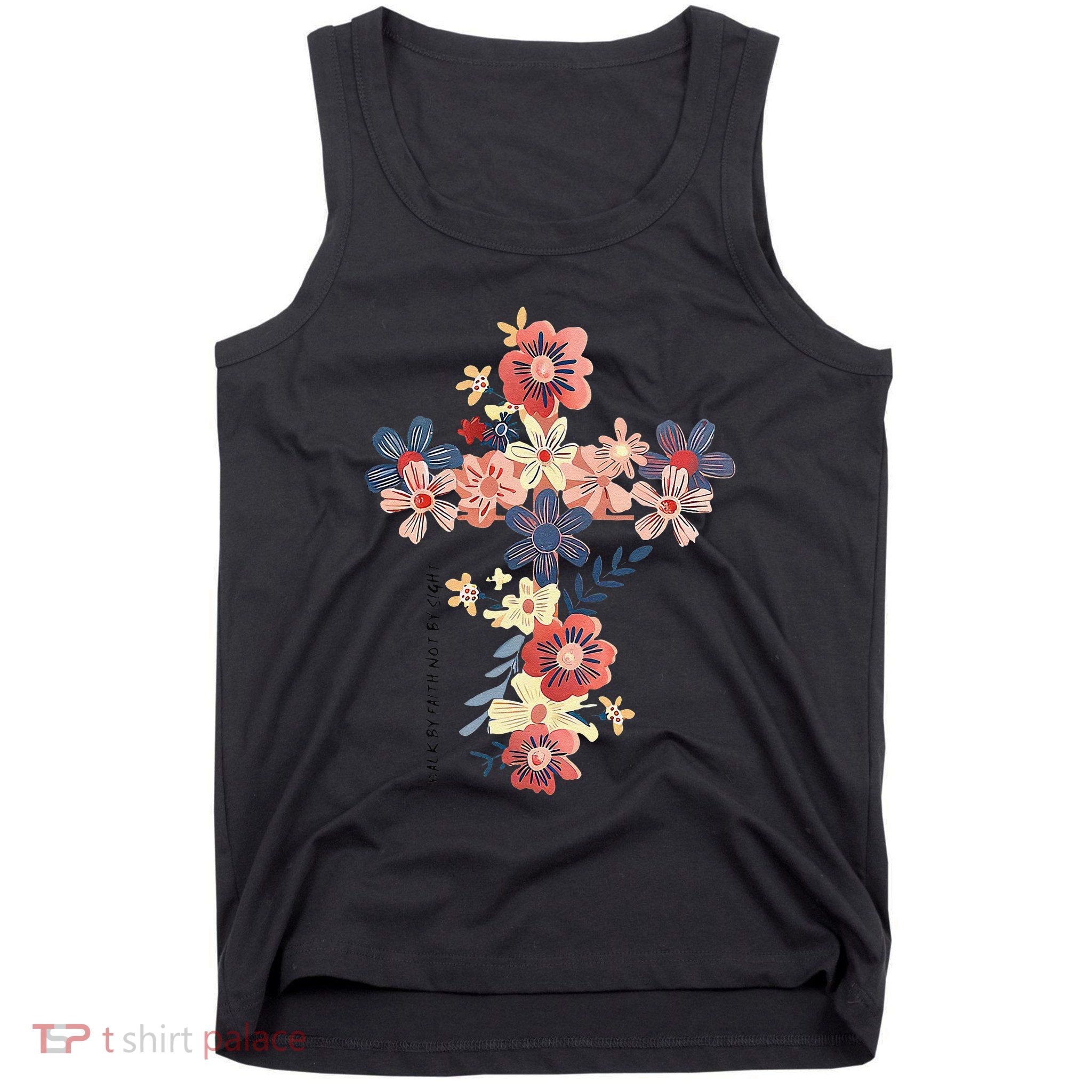 Walk By Faith Not By Sight Jesus Is The Light Bible Verse .Png Tank Top