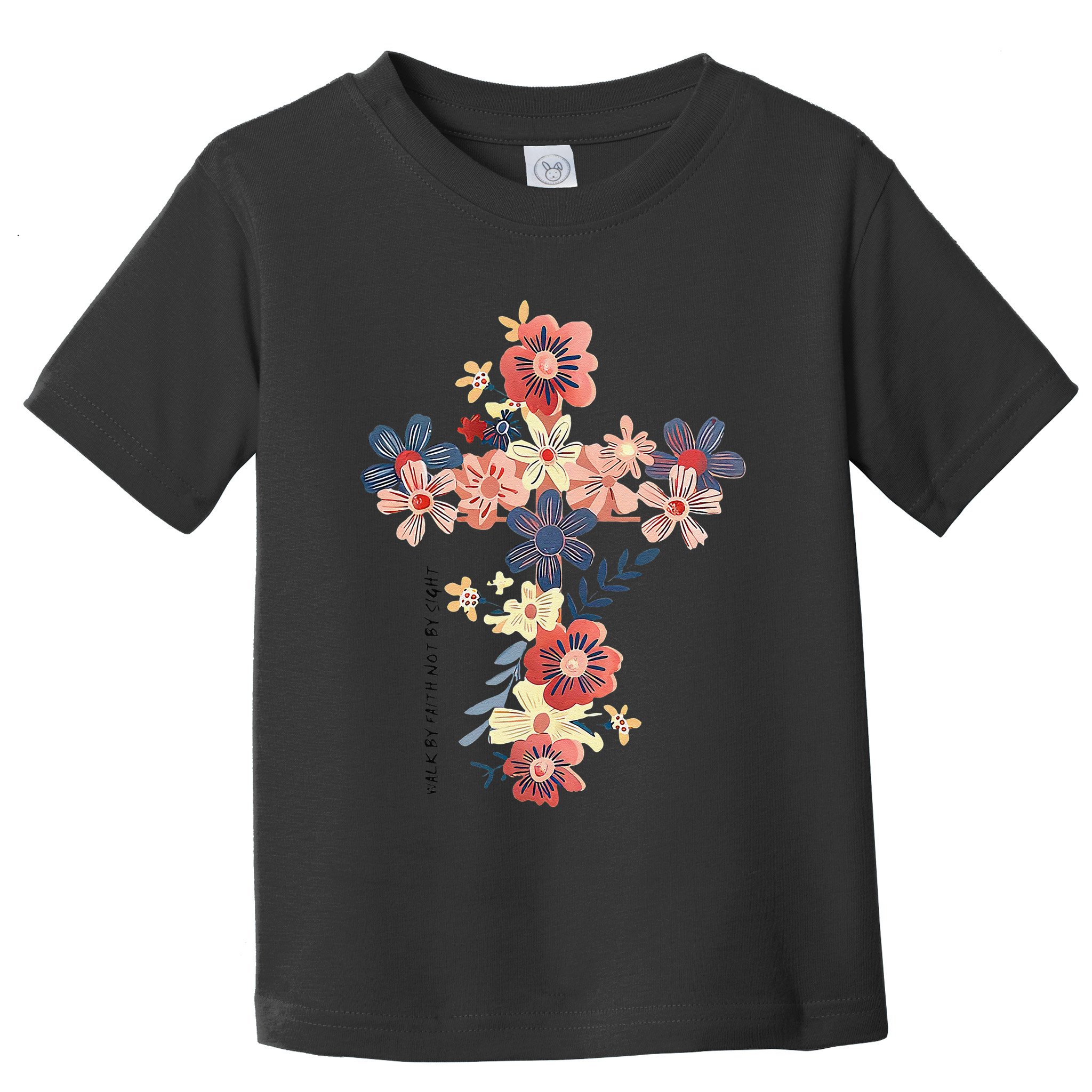 Walk By Faith Not By Sight Jesus Is The Light Bible Verse .Png Toddler T-Shirt