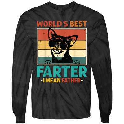 Worlds Best Farter I Mean Father Best Dad Ever Cool Dog Tie-Dye Long Sleeve Shirt