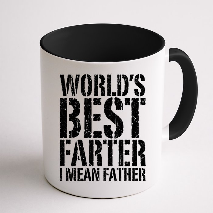 WorldS Best Farter I Mean Father Funny Gift Fathers Day Great Gift Mug