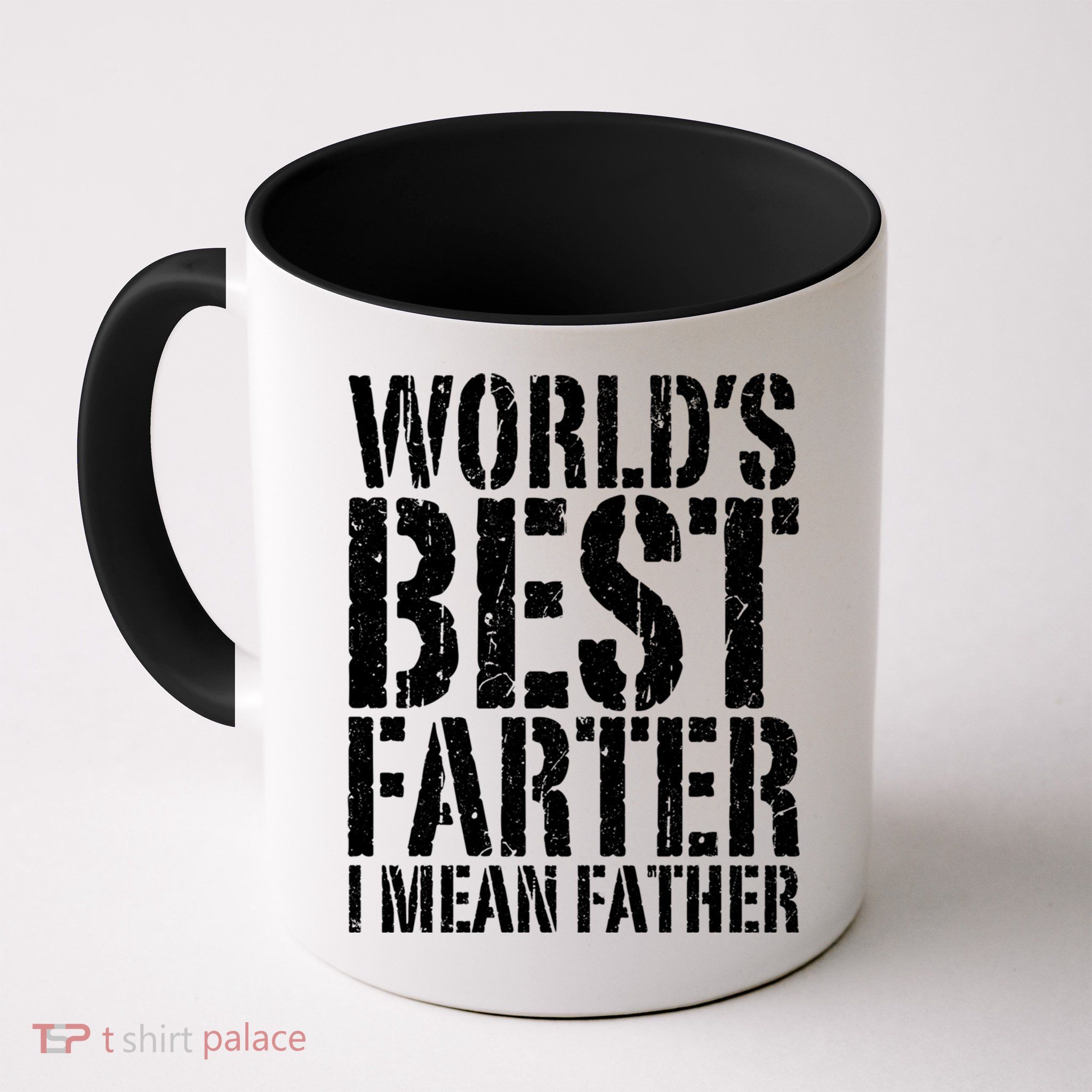 WorldS Best Farter I Mean Father Funny Gift Fathers Day Great Gift Coffee Mug