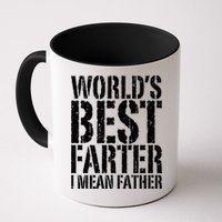 WorldS Best Farter I Mean Father Funny Gift Fathers Day Great Gift Mug