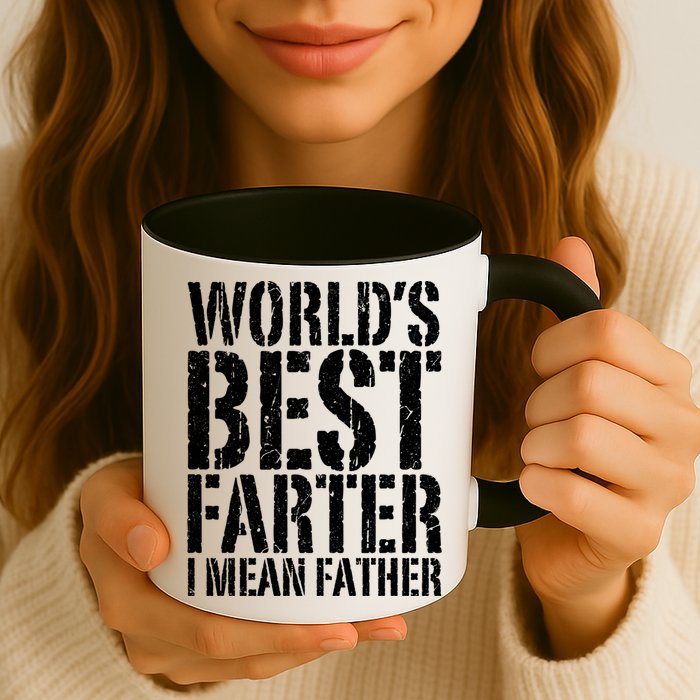 WorldS Best Farter I Mean Father Funny Gift Fathers Day Great Gift Mug