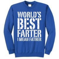 WorldS Best Farter I Mean Father Funny Gift Fathers Day Great Gift Sweatshirt