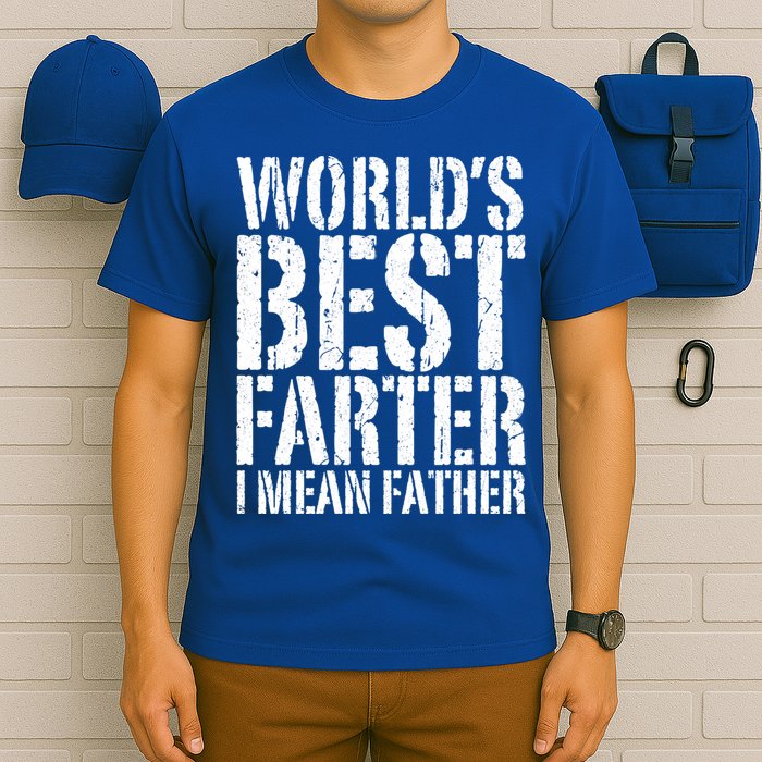 WorldS Best Farter I Mean Father Funny Gift Fathers Day Great Gift T-Shirt