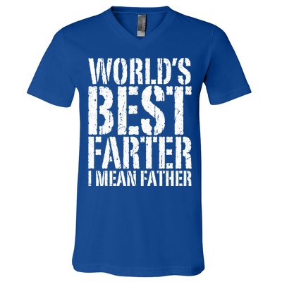 WorldS Best Farter I Mean Father Funny Gift Fathers Day Great Gift V-Neck T-Shirt