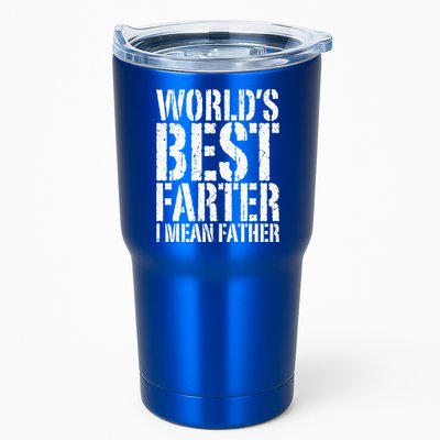 WorldS Best Farter I Mean Father Funny Gift Fathers Day Great Gift Tumbler