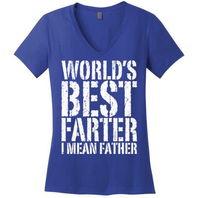 WorldS Best Farter I Mean Father Funny Gift Fathers Day Great Gift Women's V-Neck T-Shirt