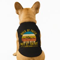 Walk By Faith Not By Sight 2 Corinthians 5:7 Doggie Tank