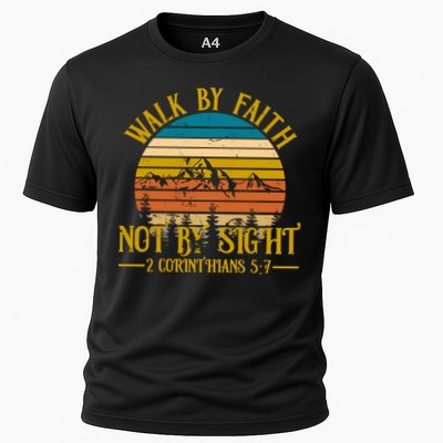 Walk By Faith Not By Sight 2 Corinthians 5:7 Performance Shirt