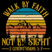Walk By Faith Not By Sight 2 Corinthians 5:7 Flatbill Hat