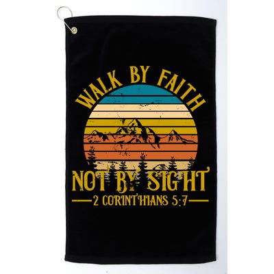 Walk By Faith Not By Sight 2 Corinthians 5:7 Golf Towel