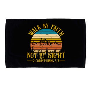 Walk By Faith Not By Sight 2 Corinthians 5:7 Microfiber Hand Towel