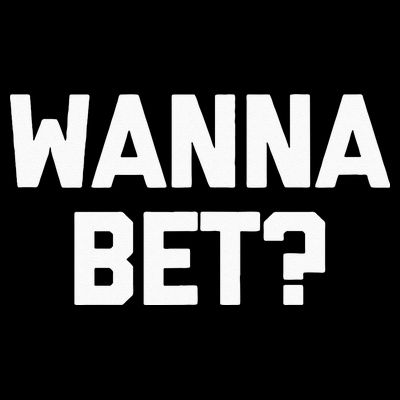 Wanna Bet Funny Saying Sarcastic Gambler Gambling Casino T-Shirt
