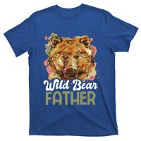 Wild Bear Father For Father's Day Gift T-Shirt