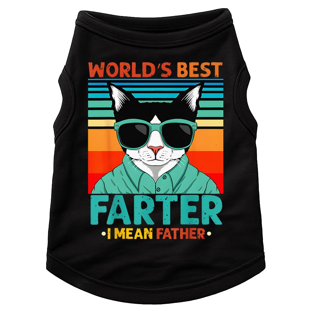 Worlds Best Farter I Mean Father Best Cat Dad Ever Doggie Tank