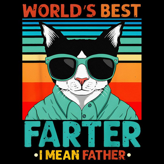 Worlds Best Farter I Mean Father Best Cat Dad Ever Flexfit Unipanel Trucker Cap