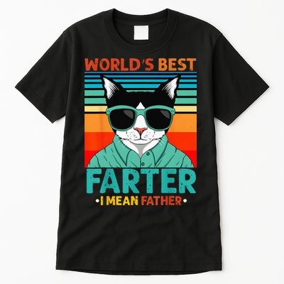 Worlds Best Farter I Mean Father Best Cat Dad Ever Tall T-Shirt