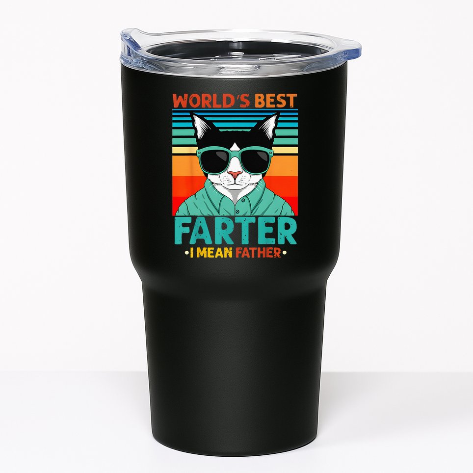 Worlds Best Farter I Mean Father Best Cat Dad Ever Tumbler
