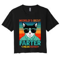 Worlds Best Farter I Mean Father Best Cat Dad Ever Women's Crop Top Tee