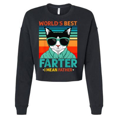 Worlds Best Farter I Mean Father Best Cat Dad Ever Cropped Pullover Crew