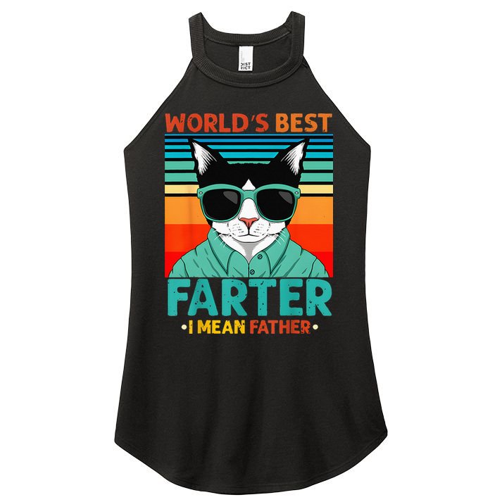 Worlds Best Farter I Mean Father Best Cat Dad Ever Women's Perfect Tri Rocker Tank