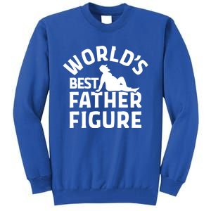 WorldS Best Father Figure Gift Tall Sweatshirt