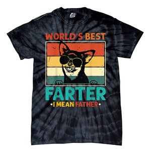 World's Best Farter I Mean Father Dog Dad Tie-Dye T-Shirt