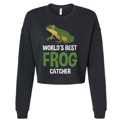 World's Best Frog Catcher Gift Frog Hunter Cropped Pullover Crew