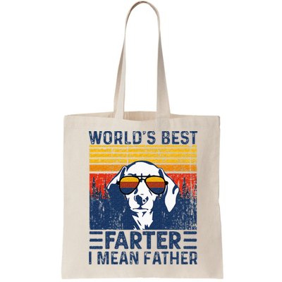 Worlds Best Farter I Mean Father Funny Best Dog Dad Ever Bag