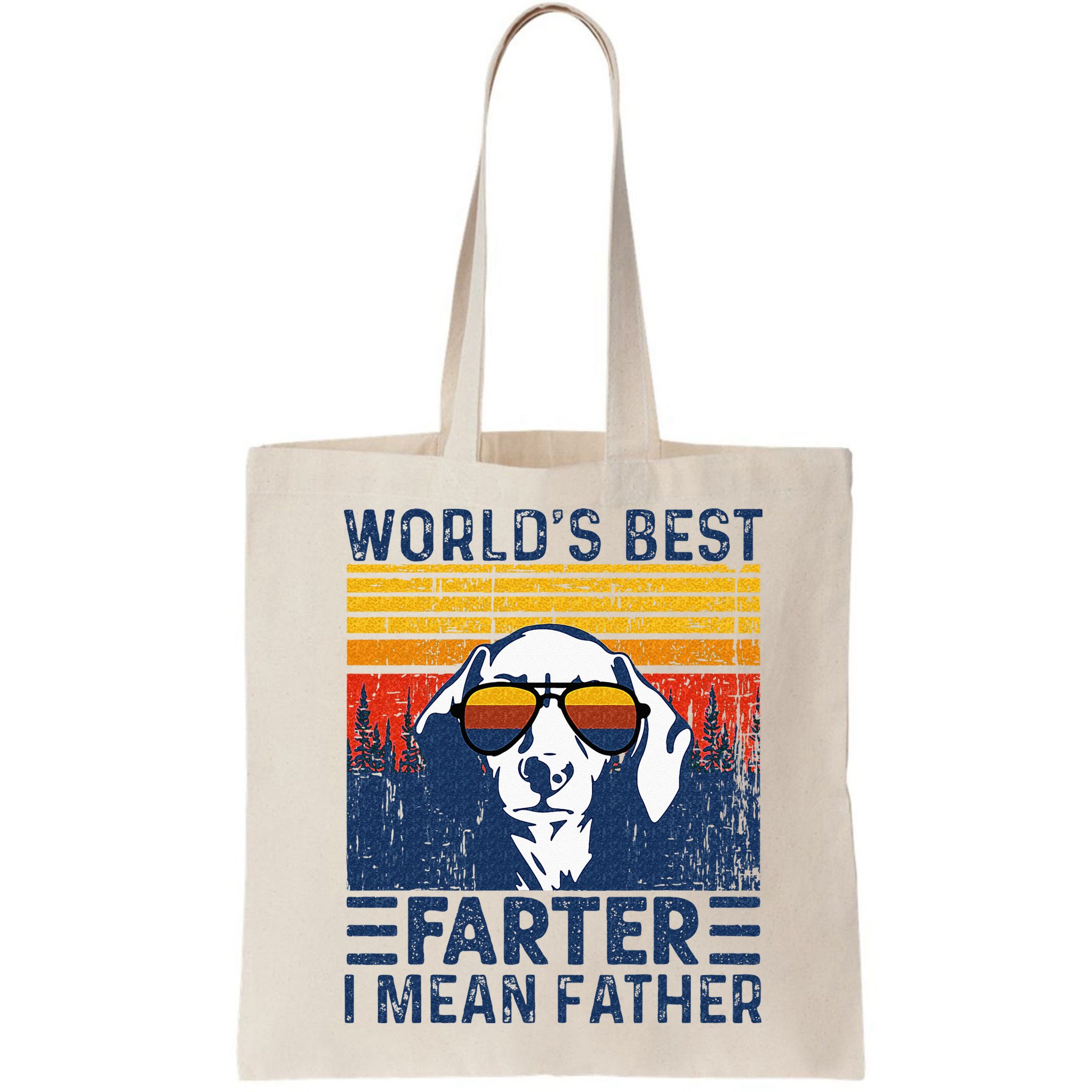 Worlds Best Farter I Mean Father Funny Best Dog Dad Ever Bag