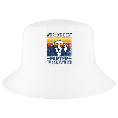 Worlds Best Farter I Mean Father Funny Best Dog Dad Ever Cool Comfort Performance Bucket Hat