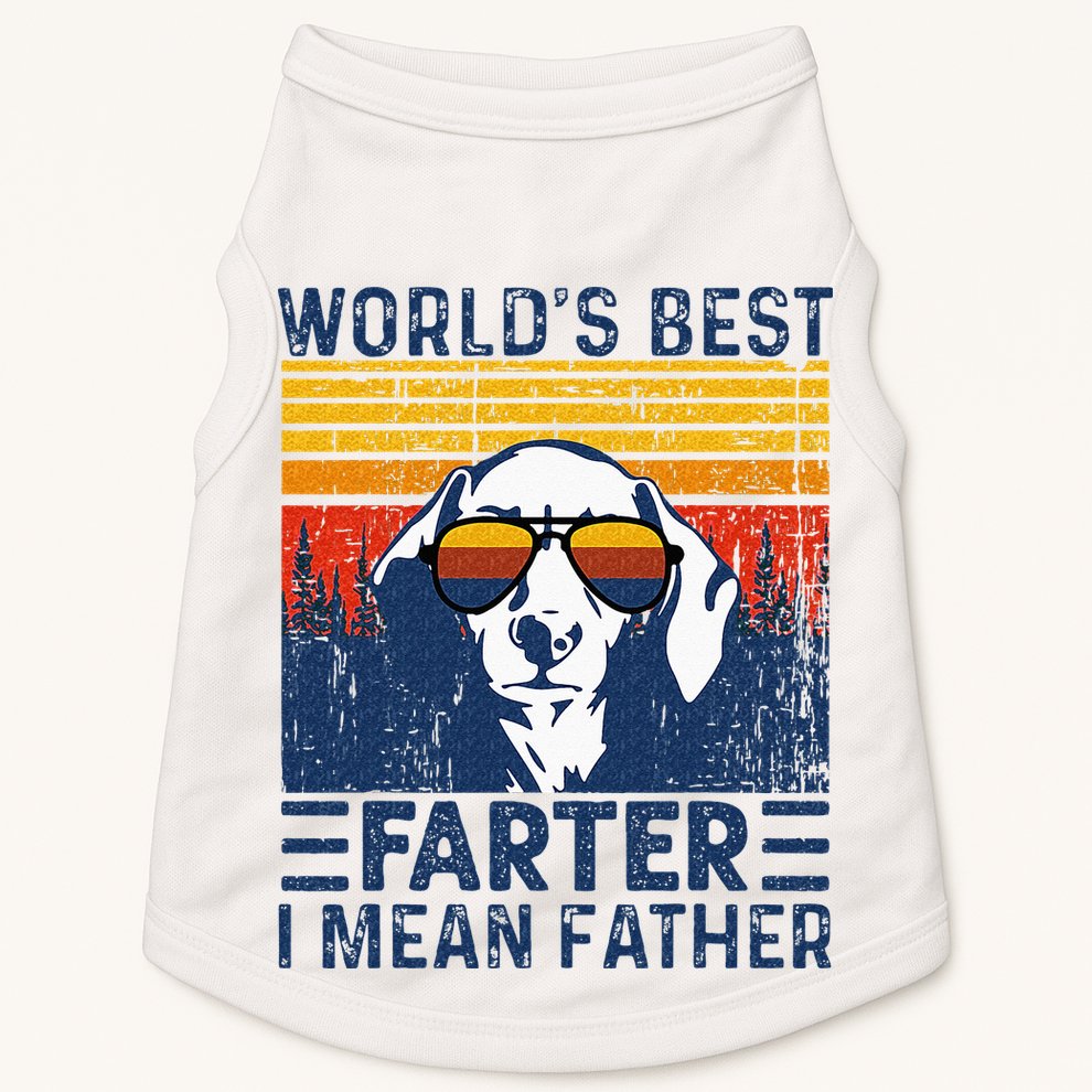 Worlds Best Farter I Mean Father Funny Best Dog Dad Ever Doggie Tank
