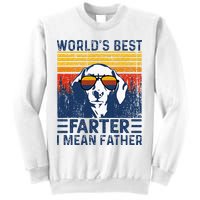 Worlds Best Farter I Mean Father Funny Best Dog Dad Ever Sweatshirt