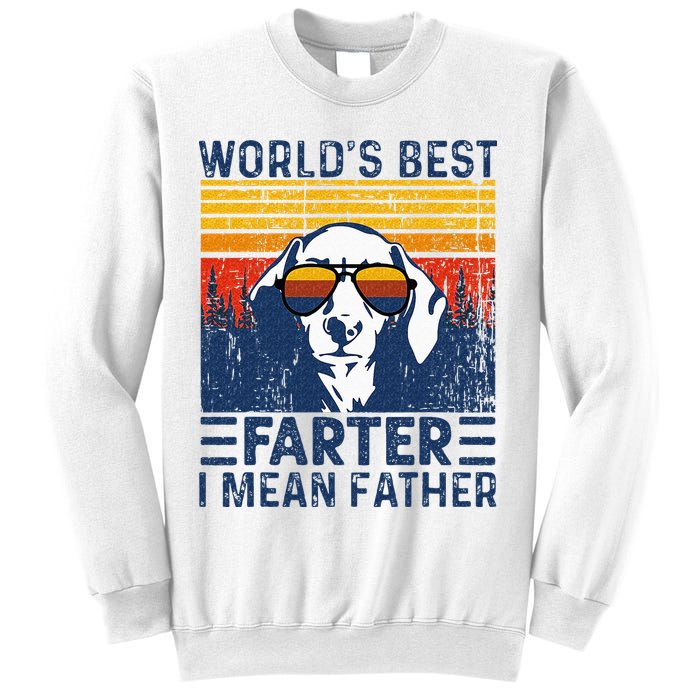 Worlds Best Farter I Mean Father Funny Best Dog Dad Ever Sweatshirt